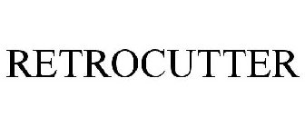 RETROCUTTER