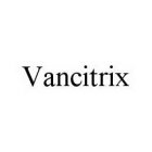 VANCITRIX