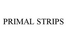 PRIMAL STRIPS