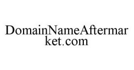 DOMAINNAMEAFTERMARKET.COM