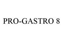 PRO-GASTRO 8