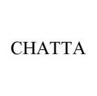 CHATTA