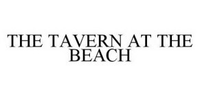 THE TAVERN AT THE BEACH