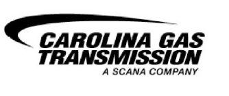 CAROLINA GAS TRANSMISSION A SCANA COMPANY