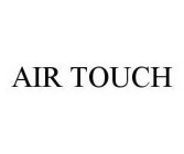 AIR TOUCH