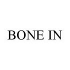 BONE IN