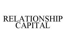 RELATIONSHIP CAPITAL