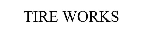 TIREWORKS