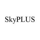 SKYPLUS