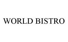 WORLD BISTRO