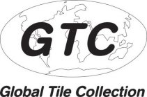 GTC GLOBAL TILE COLLECTION