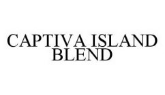 CAPTIVA ISLAND BLEND