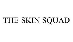 THE SKIN SQUAD