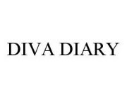 DIVA DIARY