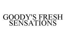 GOODY'S FRESH SENSATIONS