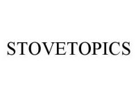 STOVETOPICS