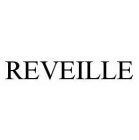 REVEILLE