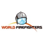 WORLD FIREFIGHTER