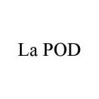 LA POD