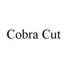 COBRA CUT