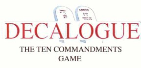 DECALOGUE THE TEN COMMANDMENTS GAME