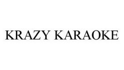 KRAZY KARAOKE