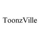 TOONZVILLE