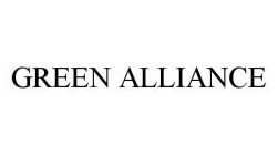 GREEN ALLIANCE