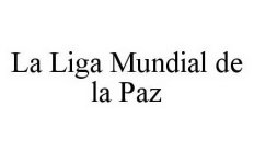 LA LIGA MUNDIAL DE LA PAZ