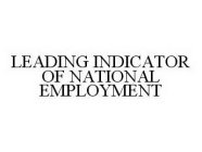 LEADING INDICATORS OF NATIONAL EMPLOYMENT