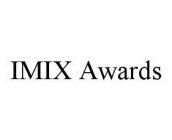 IMIX AWARDS