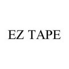 EZ TAPE