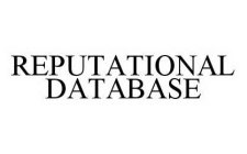 REPUTATIONAL DATABASE