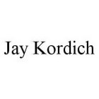 JAY KORDICH