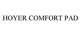 HOYER COMFORT PAD