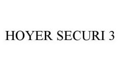 HOYER SECURI 3