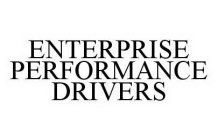 ENTERPRISE PERFORMANCE DRIVERS