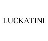 LUCKATINI