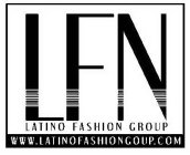 LFN LATINO FASHION GROUP WWW.LATINOFASHIONGROUP.COM