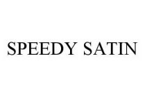 SPEEDY SATIN