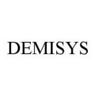 DEMISYS