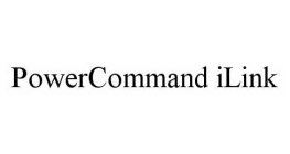 POWERCOMMAND ILINK