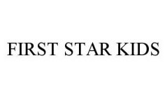 FIRST STAR KIDS