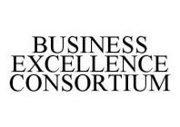 BUSINESS EXCELLENCE CONSORTIUM