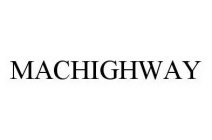 MACHIGHWAY