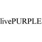 LIVEPURPLE