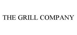 THE GRILL COMPANY