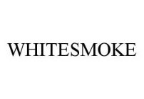 WHITESMOKE