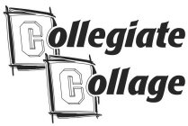 COLLEGIATE COLLAGE