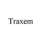 TRAXEM